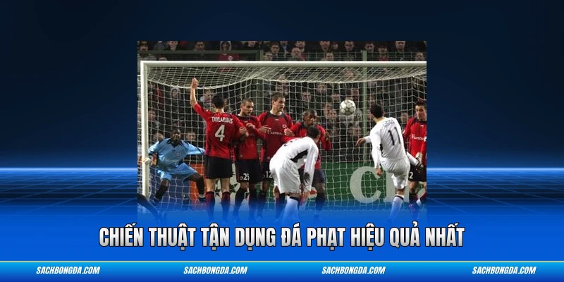Chiến thuật tận dụng đá phạt hiệu quả nhất